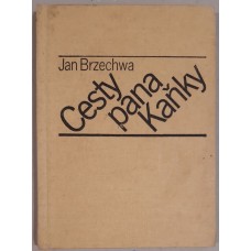 Jan Brzechwa - Cesty pana Kaňky